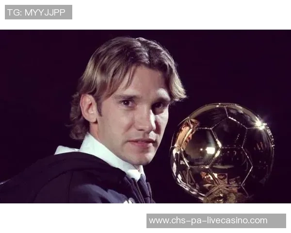 舍甫琴科的足球传奇与世界足坛的辉煌历程探讨 舍甫琴科的足球传奇与世界足坛的辉煌历程探讨